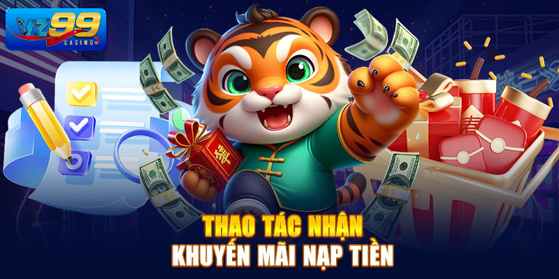 Thao tác nhận khuyến mãi nạp tiền