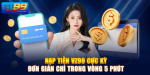 Nạp Tiền Vz99