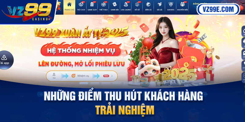 Những điểm thu hút khách hàng trải nghiệm